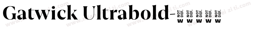 Gatwick Ultrabold字体转换